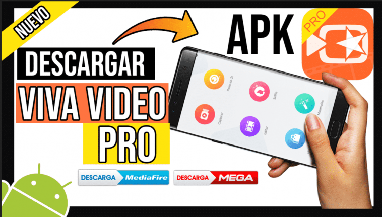 Descargar Vivavideo Pro Apk Para Android Por Mediafire Ultima Version Yaodownload
